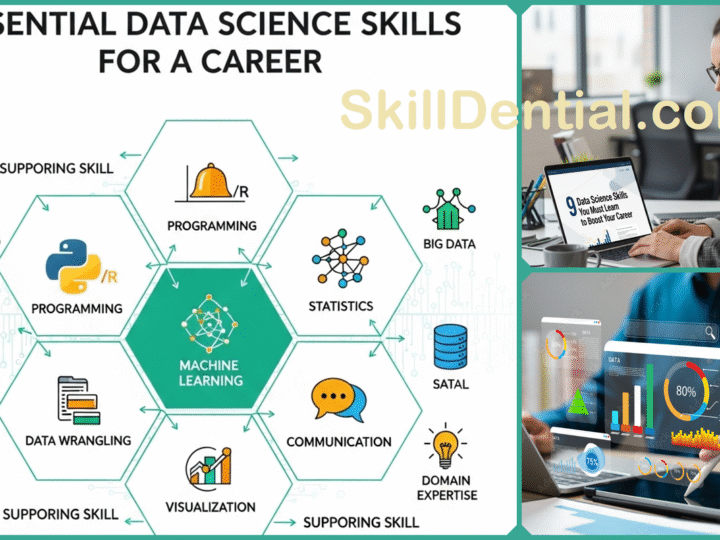 9 Data Science Skills You Must Learn to Boost Your Career
