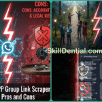 What is WhatsApp Group Link Scraper Used for: Pros and Cons