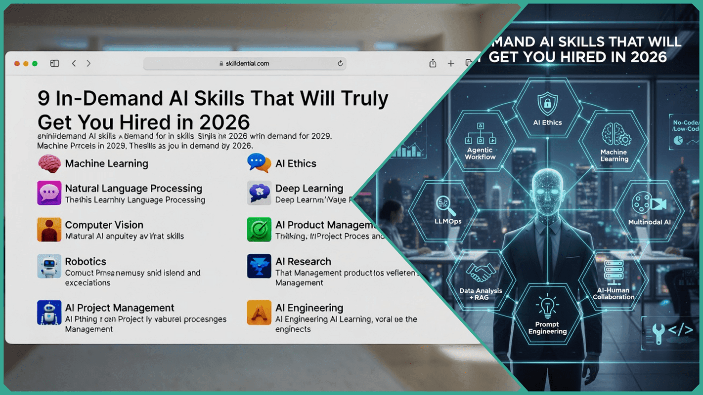 9 In-Demand AI Skills That Will Truly Get You Hired in 2026