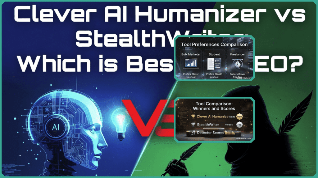 Clever AI Humanizer vs StealthWriter: Which is Best for SEO