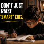 9 Proven Ways to Raise Successful Kids Beyond IQ: EQ and SQ