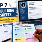 Top 7 Resume Building Worksheets to Write a Winning Resume