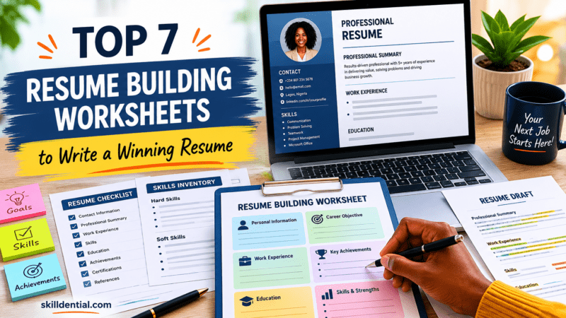 Top 7 Resume Building Worksheets to Write a Winning Resume Top 7 Resume Building Worksheets to Write a Winning Resume