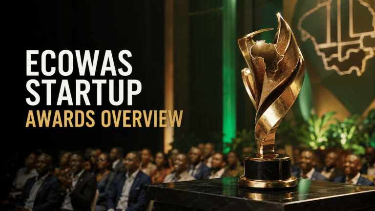ECOWAS Startup Awards Application: A Step-by-Step Guide
