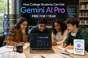 How College Students Can Get Gemini AI Pro Free for 1 Year