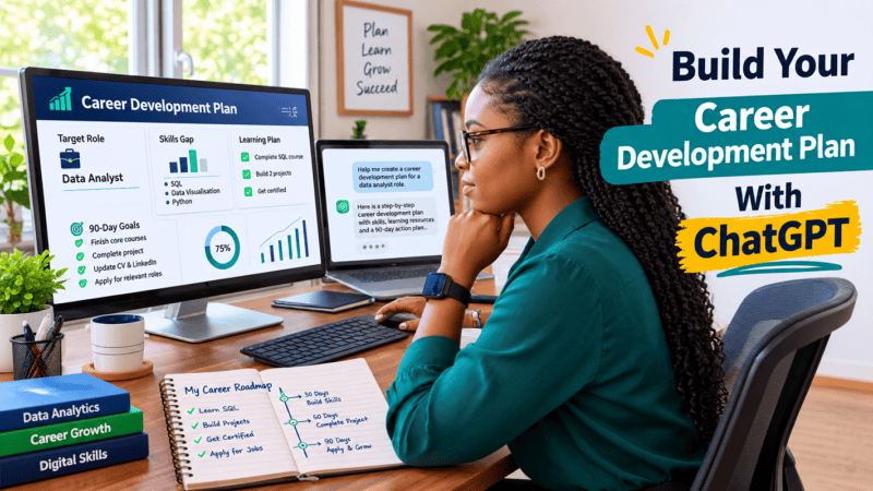 How to Build a Career Development Plan Using ChatGPT